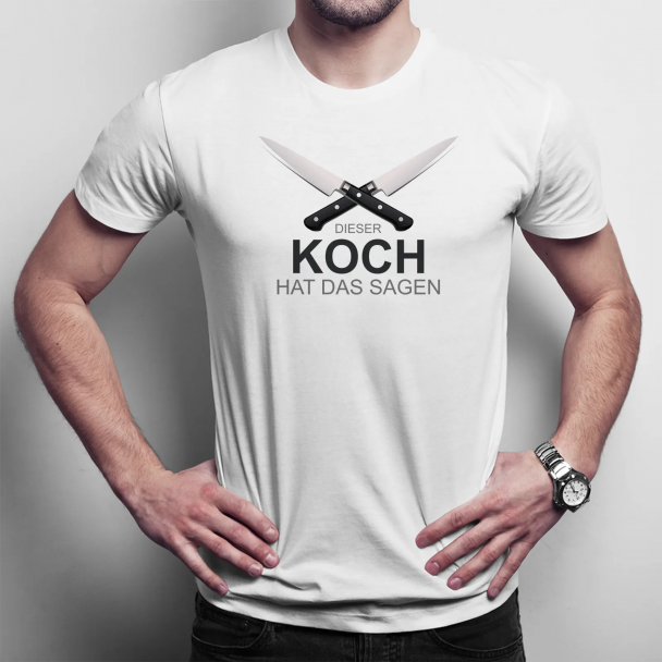 Dieser Koch hat das Sagen Dieser Koch hat das Sagen