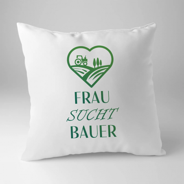 Frau sucht Bauer Frau sucht Bauer
