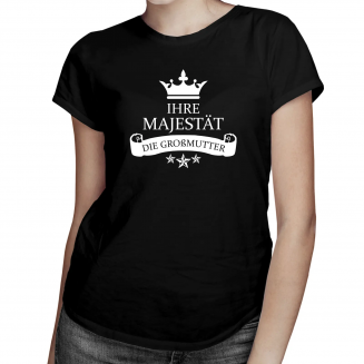 Ihre Majestät die Großmutter - Damen / Unisex T-Shirt Mit Aufdruck