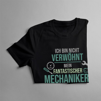 Ich bin nicht verwöhnt – Mechaniker - Damen t-shirt mit Aufdruck