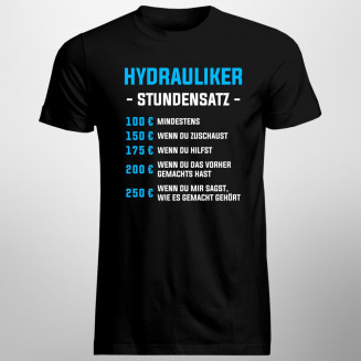 Hydrauliker - Stundensatz - Herren t-shirt mit Aufdruck