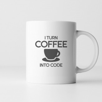 I turn coffee into code - Keramikbecher mit Aufdruck