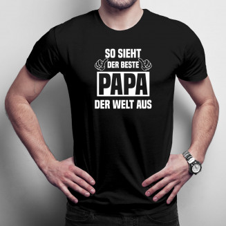 So sieht der beste Papa der Welt aus  - Herren t-shirt mit Aufdruck