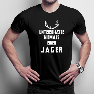 Unterschätze niemals einen Jäger - Herren t-shirt mit Aufdruck