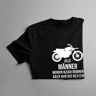  aber nur die besten haben Motorräder - Herren t-shirt mit Aufdruck