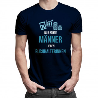 Nur echte Männer lieben Buchhalterinnen - Herren t-shirt mit Aufdruck