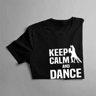 Keep calm and dance bachata - damen t-shirt mit Aufdruck