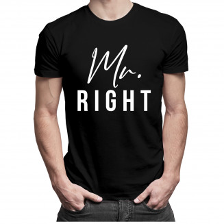Mr. Right - Herren t-shirt mit Aufdruck