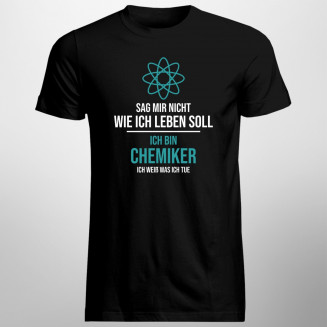  ich bin Chemiker