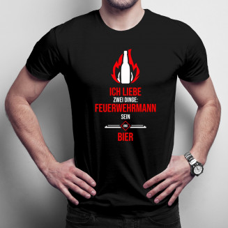 Ich liebe zwei Dinge: Feuerwehrmann sein und Bier - Herren t-shirt mit Aufdruck